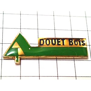 お買得ピンバッジ.DOUET-BOIS