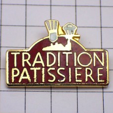 ピンバッジ・パティシエお菓子職人 TRADITION-PATISSIERE