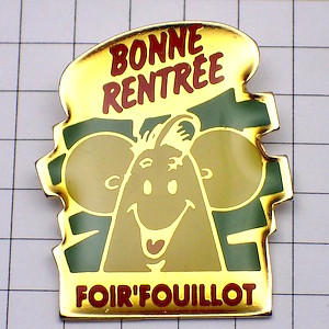 お買得ピンバッジ.FOIRFOUILLOT BONNE-RENTREE FRANCE