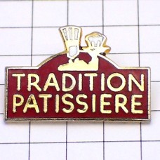 ピンバッジ・パティシエお菓子職人 TRADITION-PATISSIERE