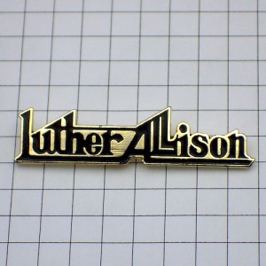 ピンバッジ・ルーサーアリソン音楽ギタリスト LUTHER-ALLISON GUITAR USA