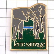 ピンバッジ・野生の大地ゾウ象 TERRE-SAUVAGE MAGAZINE FRANCE