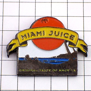 ピンバッジ・マイアミ夕日オレンジジュース果物 MIAMI JUICE ORANGE TASTE-OF-AMERICA USA