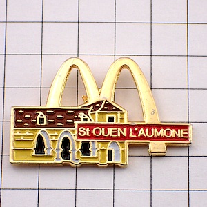 ピンバッジ・マクドナルドの店Ｍ金色 MC-DONALDS ST-OUEN FRANCE