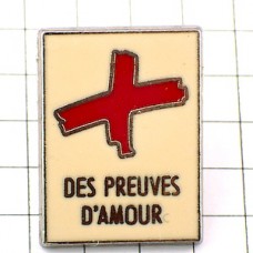 ピンバッジ・赤十字人道団体 DES-PREUVES-D-AMOUR RED-CROSS CROIX-ROUGE FRANCE