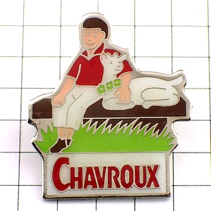 ピンバッジ・ヤギのチーズ山羊と男の子 CHAVROUX CHEESE