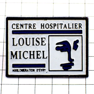 ピンバッジ・病院ルイーズミシェル横顔 LOUISE-MICHEL HOSPITAL