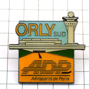 ピンバッジ・オルリー空港パリ国内線 ORLY ADP AEROPORTS-DE-PARIS