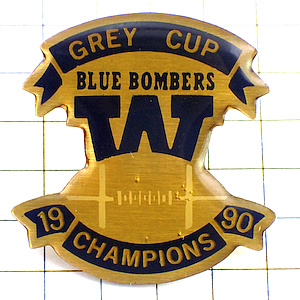 ピンバッジ・ウィニペグブルーボマーズ球アメフト優勝 WINNIPEG BLUE-BOMBERS USA