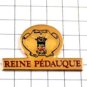 ピンバッジ・ブルゴーニュ産ワイン酒レーヌぺドーク紋章 REINE-PEDAUQUE CHASSAGNE-MONTRACHET BOURGOGNE FRANCE