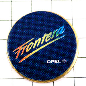 ピンバッジ・オペル車ドイツいすゞウィザード欧州仕様 OPEL-FRONTERA OPEL GERMANY