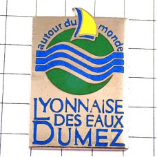 ピンバッジ・ヨット船ミネラルウォーター水 DUMEZ LYONNAISE-DES-EAUX