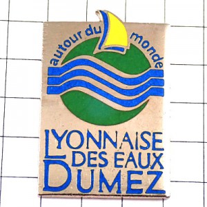 ピンバッジ・ヨット船ミネラルウォーター水 DUMEZ LYONNAISE-DES-EAUX