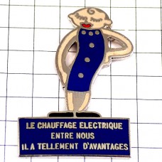 ピンバッジ・青いドレスの女あたたかい電気の暖房 CHAUFFAGE-ELECTRIQUE FRANCE