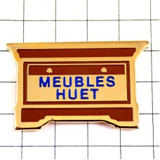 ピンバッジ・アンティーク家具 MEUBLES HUET