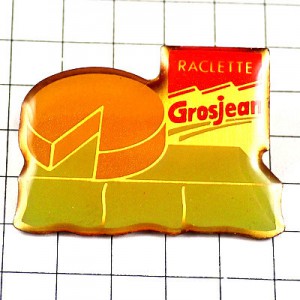 ピンバッジ・チーズの塊グロジャン社 CHEESE RACLETTE GROSJEAN FRANCE