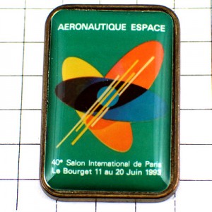 ピンバッジ・宇宙船プロペラ武器ミリタリー兵器 LE-BOURGET AERONAUTIQUE ESPACE SALON PARIS FRANCE