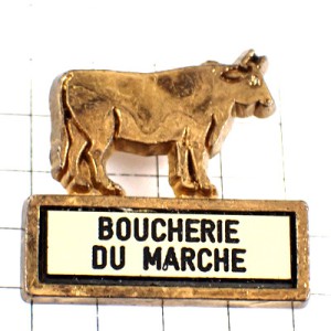 ピンバッジ・牛ゴールド金色マルシェ市場のお肉屋さん BOUCHERIE-DU-MARCHE FRANCE