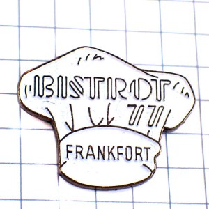 ピンバッジ・ビストロ白いシェフ料理人の帽子 FRANKFORT FRANCKFURT BISTROT GERMANY