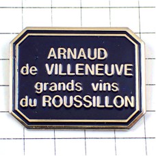 ピンバッジ・ルシヨン赤ワイン葡萄酒 COTES-DU-ROUSSILLON ARNAUD-DE-VILLENEUVE FRANCE