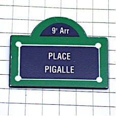 ピンバッジ・ピガール広場パリ第９区の地区標識 PLACE-PIGALLE PARIS FRANCE