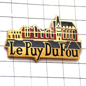 ピンバッジ・ルピュイドュフー歴史テーマパーク町並み PUY-DU-FOU FRANCE