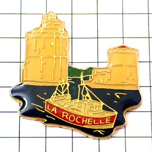 ピンバッジ・船ボートとお城ラロシェル LA-ROCHELLE