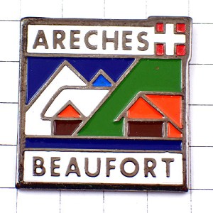 ピンバッジ・ボーフォール山小屋アルプス山脈チーズの産地 ARECHES BEAUFORT SAVOIE