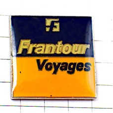 お買得ピンバッジ・フランツアー旅行会社FRANTOUR VOYAGES