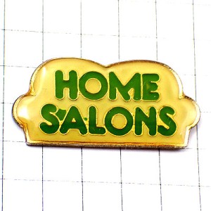 ピンバッジ・ソファ家具サロン HOME-SALONS CANAPE