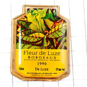 ピンバッジ・ボルドー産ワインのラベル葡萄酒 BORDEAUX FLEUR-DE-LUZE FRANCE