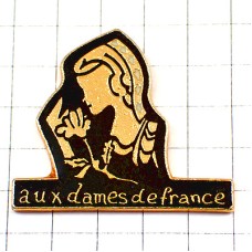 ピンバッジ・フランスの女の人たちへ女の子 AUX-DAMES-DE-FRANCE