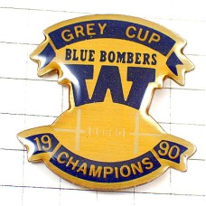 ピンバッジ・ウィニペグブルーボマーズ球アメフト優勝 WINNIPEG BLUE-BOMBERS USA