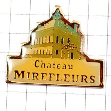 ピンバッジ・ボルドー産ワイン葡萄酒ミルフルール城 CHATEAU-MIREFLEURS BORDEAUX FRANCE