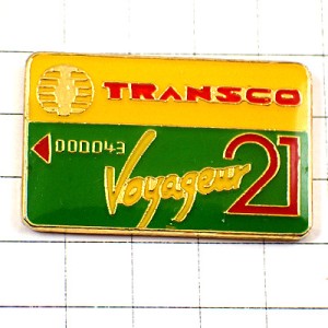 ピンバッジ・会員カード２１ TRANSCO VOYAGEUR