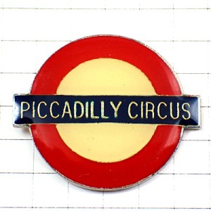 ピンバッジ・ピカデリーサーカス駅ロンドン地下鉄イギリス英国 PICCADILLY CIRCUS LONDON SUBWAY ENGLAND