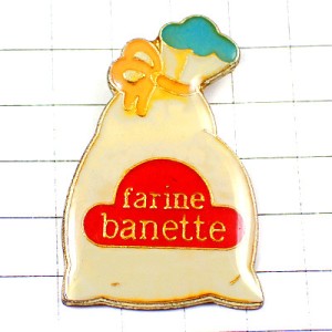 ピンバッジ・パン用の小麦粉の袋 BANETTE FLOUR FRANCE