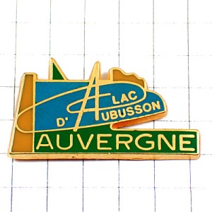 ピンバッジ・オーヴェルニュの湖 AUBUSSON AUVERGNE FRANCE