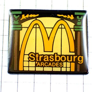 ピンバッジ・マクドナルドＭストラスブール玄関 MC-DONALDS STRASBOURG ALSACE FRANCE