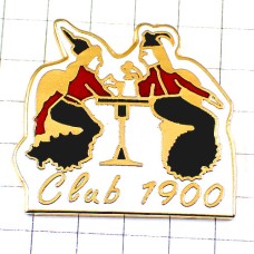 ピンバッジ・女の子クラブでお酒1900年 BELLE-EPOQUE CLUB-1900 FRANCE