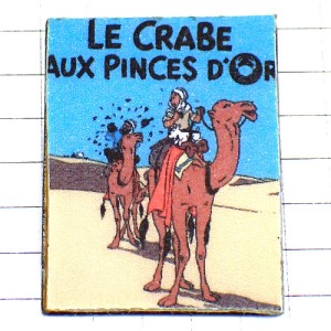 ピンバッジ・タンタンの冒険『金のはさみのカニ』バンドデシネ漫画 TINTIN LE-CRABE-AUX-PINCES-D-OR