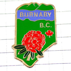 ピンバッジ・バーナビー赤い花カナダの町ブリティッシュコロンビア州 BURNABY BRITISH-COLUMBIA CANADA