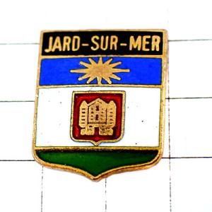 ピンバッジ・太陽やお城の紋章ジャール＝シュル＝メール JARD-SUR-MER FRANCE