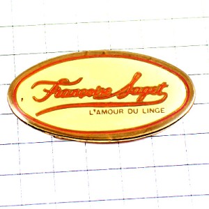 ピンバッジ・下着メーカー洋服 FRANCOISE-SAGET FRANCE