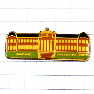 ピンバッジ・アルザス地方ロハン城 SAVERNE VOSGES FRANCE
