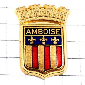 ピンバッジ・アンボワーズ３つの百合の紋章ロワール峡谷 AMBOISE CASTLE LOIRE FRANCE