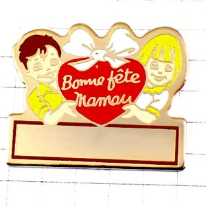 ピンバッジ・母の日ハート男の子女の子 BONNE-FETE-MAMAN FRANCE