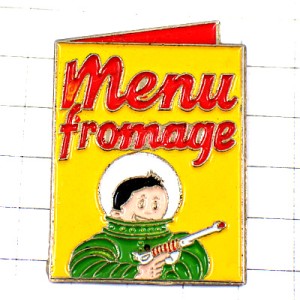 ピンバッジ・チーズのメニュー宇宙飛行士