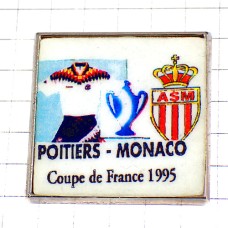 ピンバッジ・サッカー1995年フランス大会ポワティエ対モナコ POITIERS MONACO COUPE-DE-FRANCE-1995