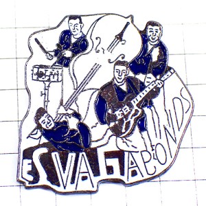 ピンバッジ・レバガボンズ四人組バンド歌手ギタードラム太鼓チェロ音楽 LES-VAGABONDS GUITAR VIOLIN JAZZ FRANCE